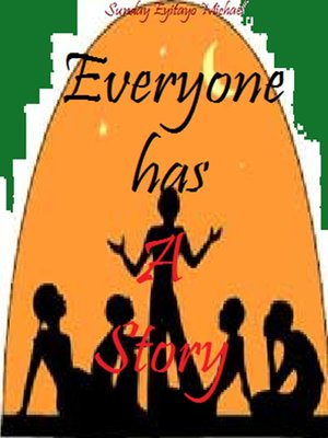 cover image of Everyone Has a Story